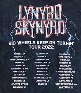 Lynard Skynyrd “Big Wheels Keep on Turnin’” 2022 Tour T-Shirt
