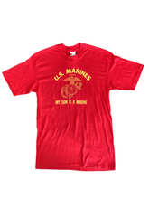 Load image into Gallery viewer, US Marines &quot;My Son is a Marine&quot; T-Shirt